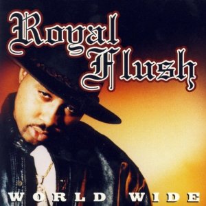 ROYAL FLUSH / ロイヤル・フラッシュ / WORLDWIDE (CD)