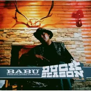 BABU DILATED JUNKIE / VOL. 2-DUCK SEASON
