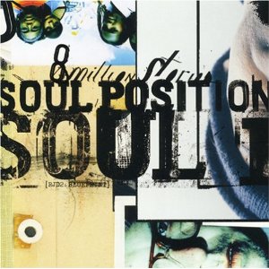 SOUL POSITION / EIGHT HUNDRED THOUSAND STORIES