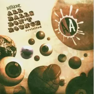ACEYALONE / エイシーアローン / ALL BALLS DON'T BOUNCE