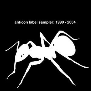ANTICON SAMPLER-1999-2004 / ANTICON SAMPLER-1999-2004