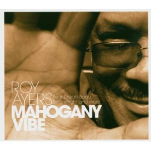 ROY AYERS / ロイ・エアーズ / MAHOGANY VIBE