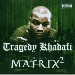 TRAGEDY KHADAFI aka INTELLIGENT HOODLUM / トラジェディ・カダフィー / THUG MATRIX 2
