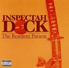 RESIDENT PATIENT/INSPECTAH DECK/インスペクター・デック｜HIPHOP/R&B