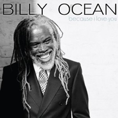 BILLY OCEAN / ビリー・オーシャン / BECAUSE I LOVE YOU