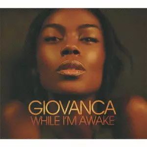 GIOVANCA / ジョヴァンカ / WHILE I'M AWAKE / ホワイル・アイム・アウェイク (国内盤 帯 解説付 デジパック仕様)