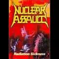 NUCLEAR ASSAULT / ニュークリア・アソルト / RADIATON SICKNESS