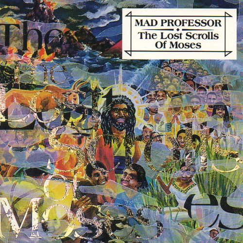 MAD PROFESSOR / マッド・プロフェッサー / LOST SCROLLS OF MOSES