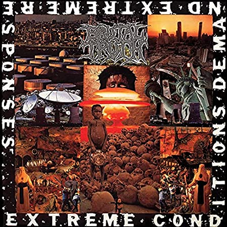 BRUTAL TRUTH / ブルータル・トゥルース / EXTREME CONDITIONS DEMAND EXTREME RESPONSES