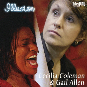 CECILIA COLEMAN / セシリア・コールマン / ILLUSION / イルージョン