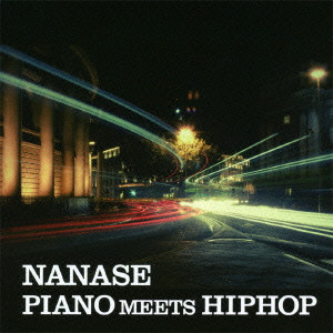 NANASE / PIANO MEETS HIP HOP