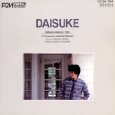 DAISUKE IWASAKI / 岩崎大輔 / DAISUKE / DAISUKE / 岩崎大輔ピアノ・トリオ