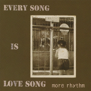 モアリズム / EVERY SONG IS LOVE SONG