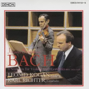 バッハ:ヴァイオリンとチェンバロのためのソナタ全集 &frasl;LEONID KOGAN