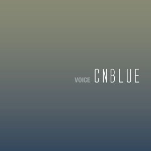 C.N.Blue / VOICE