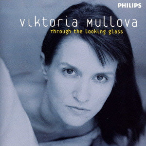 VIKTORIA MULLOVA / ヴィクトリア・ムローヴァ / 鏡の国のアリス
