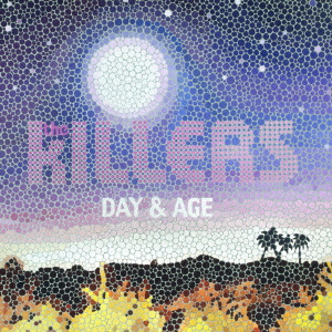 KILLERS (ROCK) / キラーズ / DAY & AGE