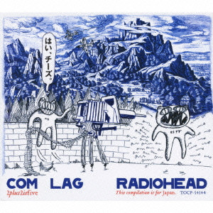 RADIOHEAD / レディオヘッド / COM LAG