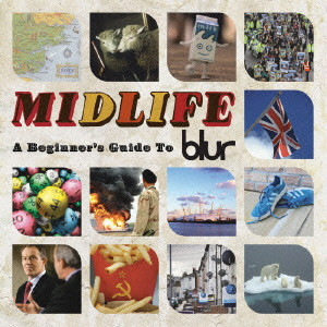 BLUR / ブラー / MIDLIFE: A  BEGINNER'S GUIDE TO BLUR