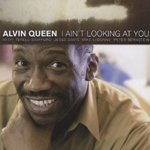 ALVIN QUEEN / アルヴィン・クイーン / I AIN'T LOOKING AT YOU