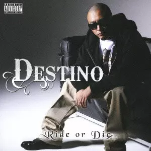 DESTINO / RIDE OR DIE