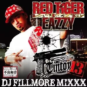 EAZZY / ＥＡＺＺＹ / TINTOY 13 (MIXXXED BY FILLMORE)