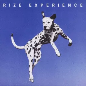 RIZE / ライズ / EXPERIENCE
