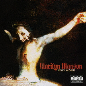 MARILYN MANSON / マリリン・マンソン / HOLY WOOD (IN THE SHADOW OF THE VELLEY OF DEATH)