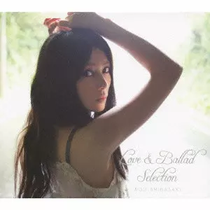 LOVE & BALLAD SELECTION/KO SHIBASAKI/柴咲コウ｜平成J-POP｜ディスク