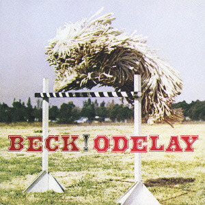 BECK / ベック / ODELAY