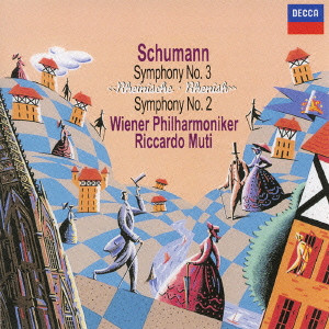 WIENER PHILHARMONIKER / ウィーン・フィルハーモニー管弦楽団 / シューマン:交響曲第2番&第3番