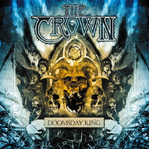 THE CROWN / ザ・クラウン / ドゥームズデイ・キング