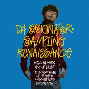 DA ORIGINATER - SAMPLING RENAISSANCE (MIXED BY MURO