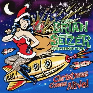 CHRISTMAS COMES ALIVE (国内盤)/BRIAN SETZER ORCHESTRA/ブライアン