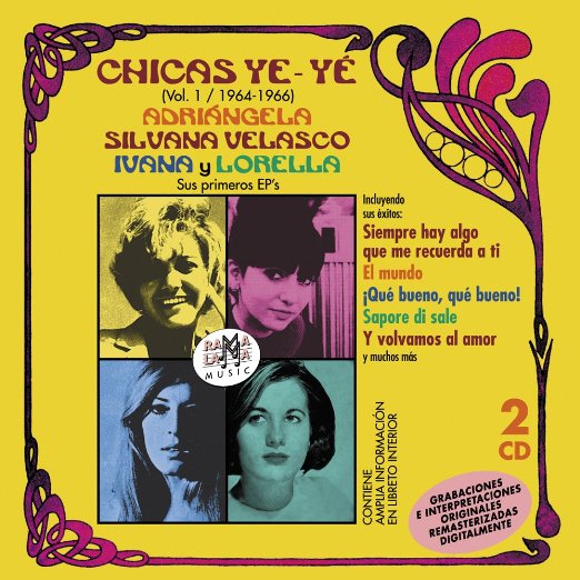 ADRIANGELA / CHICAS YE-YE V.1 (SUS PRIMEROS EP'S)