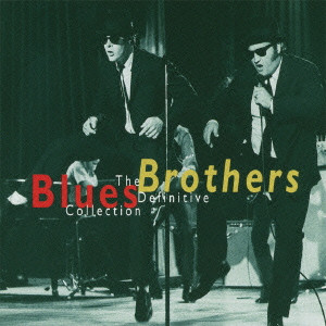 BLUES BROTHERS / ブルース・ブラザース / THE DEFINITIVE COLLECTION