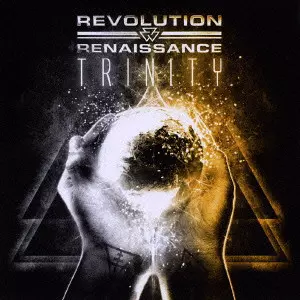 REVOLUTION RENAISSANCE / レヴォリューション・ルネッサンス / トリニティー