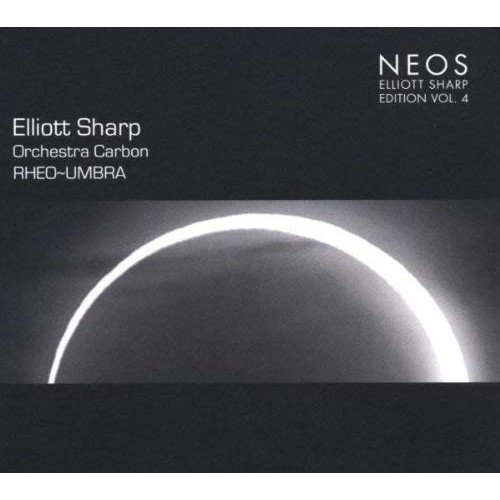 ELLIOTT SHARP / エリオット・シャープ / Rheo-Umbra