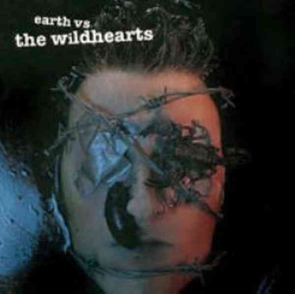 EARTH VS THE WILDHEARTS EXPANDED 2CD EDITION/WILDHEARTS/ワイルド 