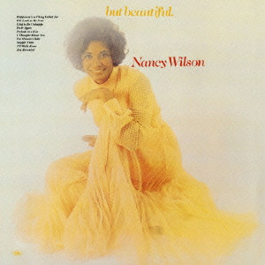 NANCY WILSON / ナンシー・ウィルソン / But Beautiful / バッド・ビューティフル