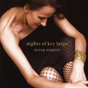 TESSA SOUTER / テッサ・ソーター / NIGHTS OF KEY LARGO / キー・ラーゴの夜
