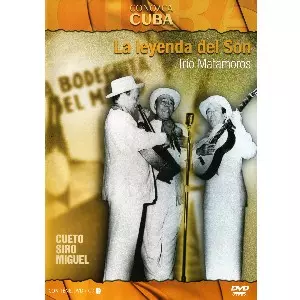 TRIO MATAMOROS / トリオ・マタモロス / LA LEYENDA DEL SON