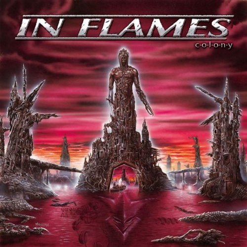 IN FLAMES / イン・フレイムス / COLONY / コロニー <2010年リマスター/ボーナストラック入り>