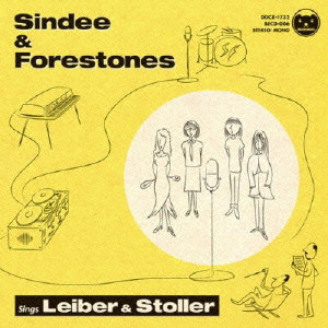 Sindee & Forestones / SINDEE & FORESTONES SINGS LEIBER & STOLLER