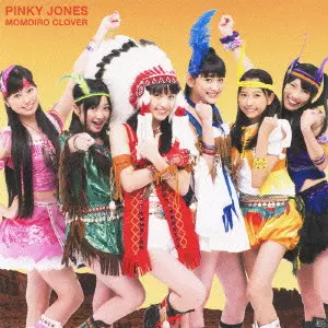 ももいろクローバー / PINKY JONES
