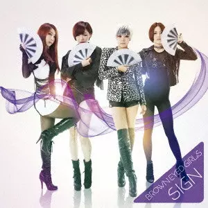 SIGN/BROWN EYED GIRLS/ブラウン・アイド・ガールズ｜日本のロック