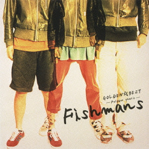 Fishmans / フィッシュマンズ / ゴールデン☆ベスト フィッシュマンズ ~ポリドール・イヤーズ~