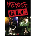 MENACE / G.L.C. (DVD)