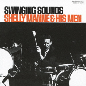 SHELLY MANNE / シェリー・マン / SWINGING SOUNDS / スウィンギング・サウンズ