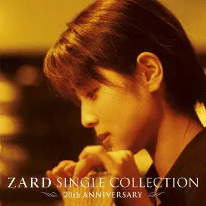 ZARD SINGLE COLLECTION - 20TH ANNIVERSARY -/ZARD/ザード｜日本の